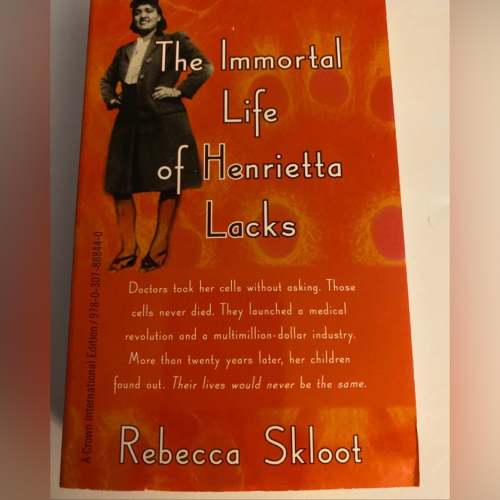 The
Immortal
Life of Henrietta
Lacks by Rebecca Skloot new book